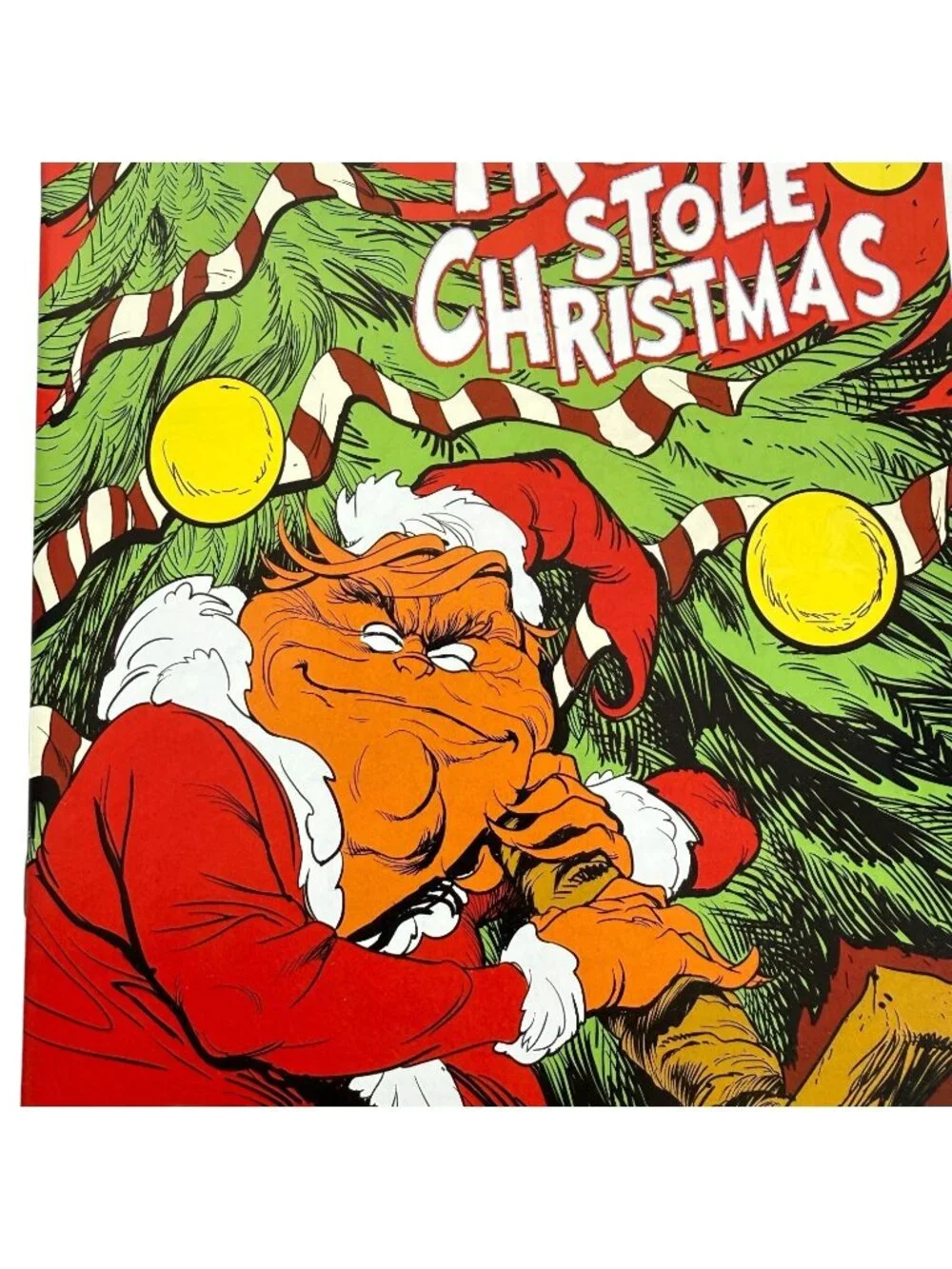 How‎ The Trump Stole Christmas Unauthorized Parody Comic Book By Brian Denham